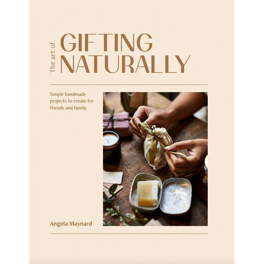 The Art of Gifting Naturally